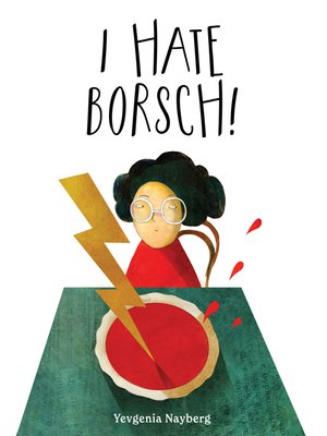 cover image of I Hate Borsch!